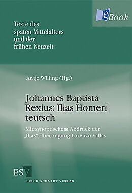 E-Book (pdf) Johannes Baptista Rexius: Ilias Homeri teutsch von 