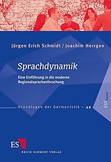 Kartonierter Einband Sprachdynamik von Jürgen Erich Schmidt, Joachim Herrgen
