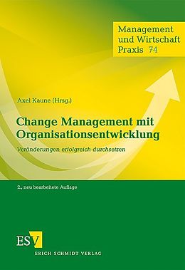 Kartonierter Einband Change Management mit Organisationsentwicklung von 