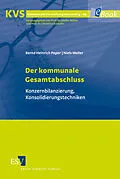 E-Book (pdf) Der kommunale Gesamtabschluss von Bernd Heinrich Peper, Niels Weller