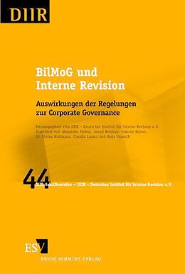 Kartonierter Einband BilMoG und Interne Revision von Alexander Hofem, Jenny Kohlepp, Simone Krines