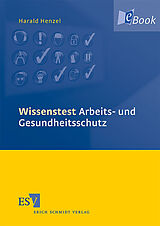 E-Book (pdf) Wissenstest Arbeits- und Gesundheitsschutz von Harald Henzel