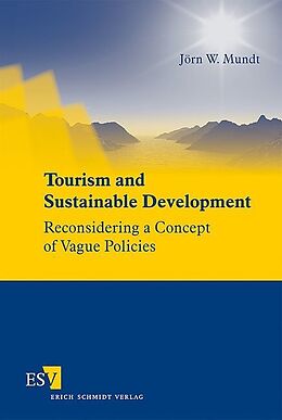 Couverture cartonnée Tourism and Sustainable Development de Jörn W. Mundt