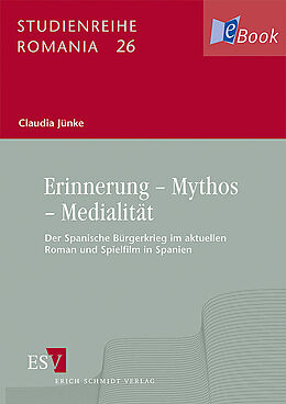 E-Book (pdf) Erinnerung  Mythos  Medialität von Claudia Jünke