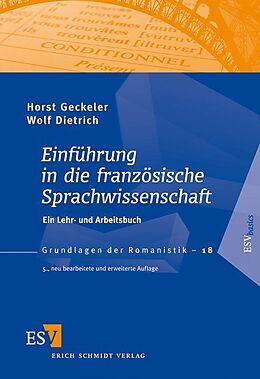 Kartonierter Einband Einführung in die französische Sprachwissenschaft von Horst Geckeler, Wolf Dietrich