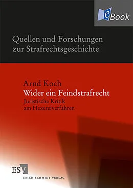 E-Book (pdf) Wider ein Feindstrafrecht von Arnd Koch