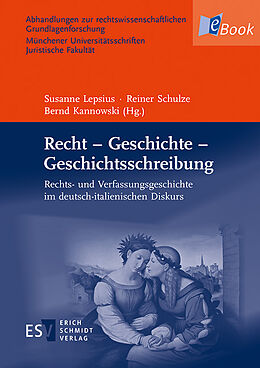 E-Book (pdf) Recht  Geschichte  Geschichtsschreibung von 