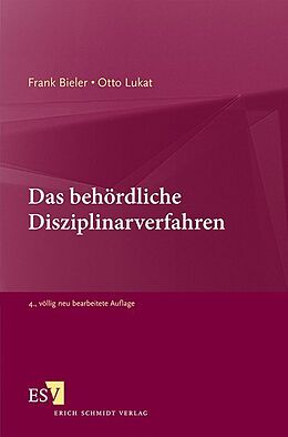 Kartonierter Einband Das behördliche Disziplinarverfahren von Frank Bieler, Otto Lukat