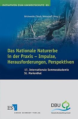 Kartonierter Einband Das Nationale Naturerbe in der Praxis - Impulse, Herausforderungen, Perspektiven von 