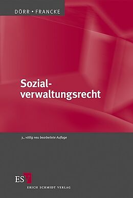 Kartonierter Einband Sozialverwaltungsrecht von Gernot Dörr, Konrad Francke