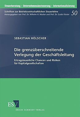 Kartonierter Einband Die grenzüberschreitende Verlegung der Geschäftsleitung von Sebastian Hölscher
