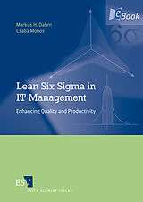 eBook (pdf) Lean Six Sigma in IT Management de Markus H. Dahm, Csaba Mohos