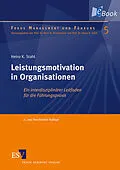 E-Book (pdf) Leistungsmotivation in Organisationen von Heinz K. Stahl