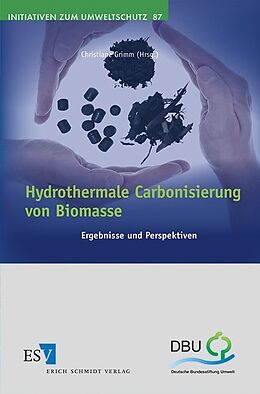 Kartonierter Einband Hydrothermale Carbonisierung von Biomasse von 