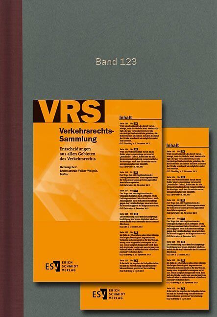 Verkehrsrechts-Sammlung (VRS). Entscheidungen aus allen Gebieten des Verkehrsrechts / Verkehrsrechts-Sammlung (VRS) Band 123