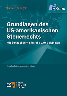 E-Book (pdf) Grundlagen des US-amerikanischen Steuerrechts von Andreas Striegel