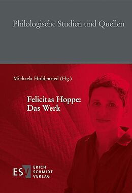 Fester Einband Felicitas Hoppe: Das Werk von 