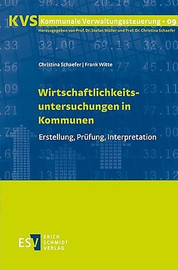 Kartonierter Einband Wirtschaftlichkeitsuntersuchungen in Kommunen von Christina Schaefer, Frank Witte