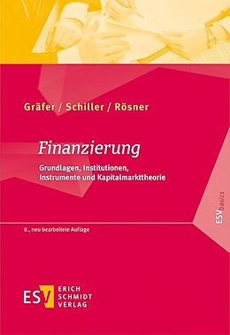 Kartonierter Einband Finanzierung von Horst Gräfer, Bettina Schiller, Sabrina Rösner