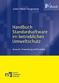 E-Book (pdf) Handbuch Standardsoftware im betrieblichen Umweltschutz von Horst Junker, Andrea Meyer, Jessica Sangmeister