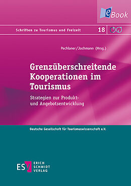 E-Book (pdf) Grenzüberschreitende Kooperationen im Tourismus von 