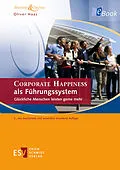E-Book (pdf) CORPORATE HAPPINESS als Führungssystem von Oliver Haas