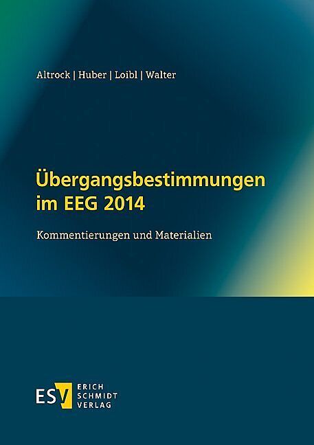 Übergangsbestimmungen im EEG 2014