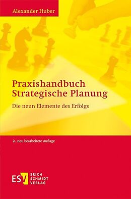 Kartonierter Einband Praxishandbuch Strategische Planung von Alexander Huber