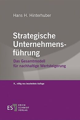 Fester Einband Strategische Unternehmensführung von Hans H. Hinterhuber