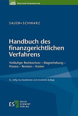 Fester Einband Handbuch des finanzgerichtlichen Verfahrens von Hansjürgen Schwarz