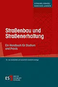 E-Book (pdf) Straßenbau und Straßenerhaltung von Carsten Karcher, Dirk Jansen