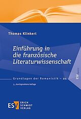 Kartonierter Einband Einführung in die französische Literaturwissenschaft von Thomas Klinkert