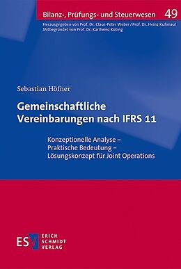 Kartonierter Einband Gemeinschaftliche Vereinbarungen nach IFRS 11 von Sebastian Höfner
