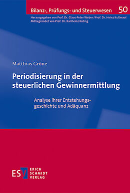 E-Book (pdf) Periodisierung in der steuerlichen Gewinnermittlung von Matthias Gröne