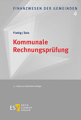 E-Book (pdf) Kommunale Rechnungsprüfung von Helmut Fiebig, Adelheid Zeis