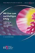 E-Book (pdf) Mit Sinn zum nachhaltigen Erfolg von Anna Maria Pircher-Friedrich