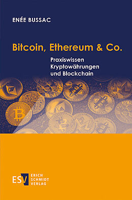 Kartonierter Einband Bitcoin, Ethereum &amp; Co. von Enée Bussac