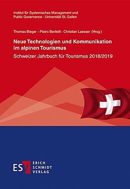 Kartonierter Einband Neue Technologien und Kommunikation im alpinen Tourismus von 