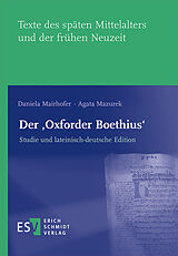 E-Book (pdf) Der 'Oxforder Boethius' von Daniela Mairhofer, Agata Mazurek
