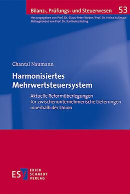Kartonierter Einband Harmonisiertes Mehrwertsteuersystem von Chantal Naumann