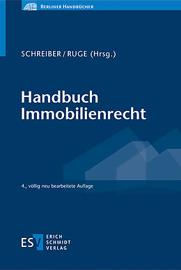 Fester Einband Handbuch Immobilienrecht von Dennis Berling, Rainer Burbulla, Thomas Finkenauer