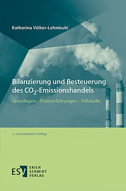 E-Book (pdf) Bilanzierung und Besteuerung des CO2-Emissionshandels von Katharina Völker-Lehmkuhl