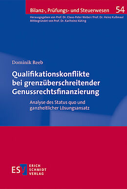 E-Book (pdf) Qualifikationskonflikte bei grenzüberschreitender Genussrechtsfinanzierung von Dominik Reeb