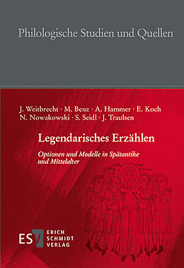 E-Book (pdf) Legendarisches Erzählen von Julia Weitbrecht, Maximilian Benz, Andreas Hammer