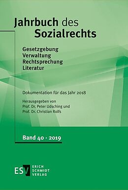Fester Einband Jahrbuch des Sozialrechts / Jahrbuch des Sozialrechts Dokumentation für das Jahr 2018 von 