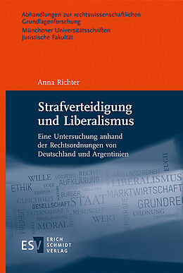 Fester Einband Strafverteidigung und Liberalismus von Anna Richter