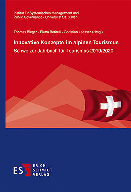 Kartonierter Einband Innovative Konzepte im alpinen Tourismus von 