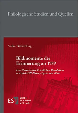 E-Book (pdf) Bildmomente der Erinnerung an 1989 von Volker Wehdeking