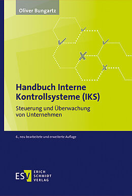 E-Book (pdf) Handbuch Interne Kontrollsysteme (IKS) von Oliver Bungartz