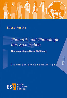 Kartonierter Einband Phonetik und Phonologie des Spanischen von Elissa Pustka